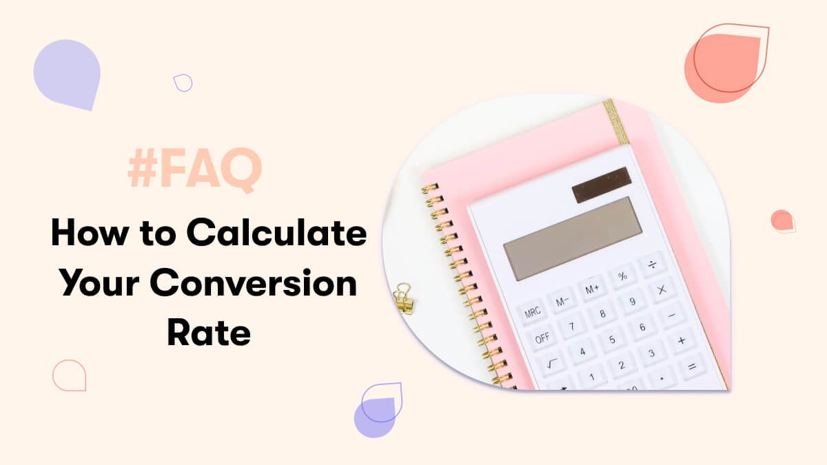 How Do You Calculate Conversion Rate? main image