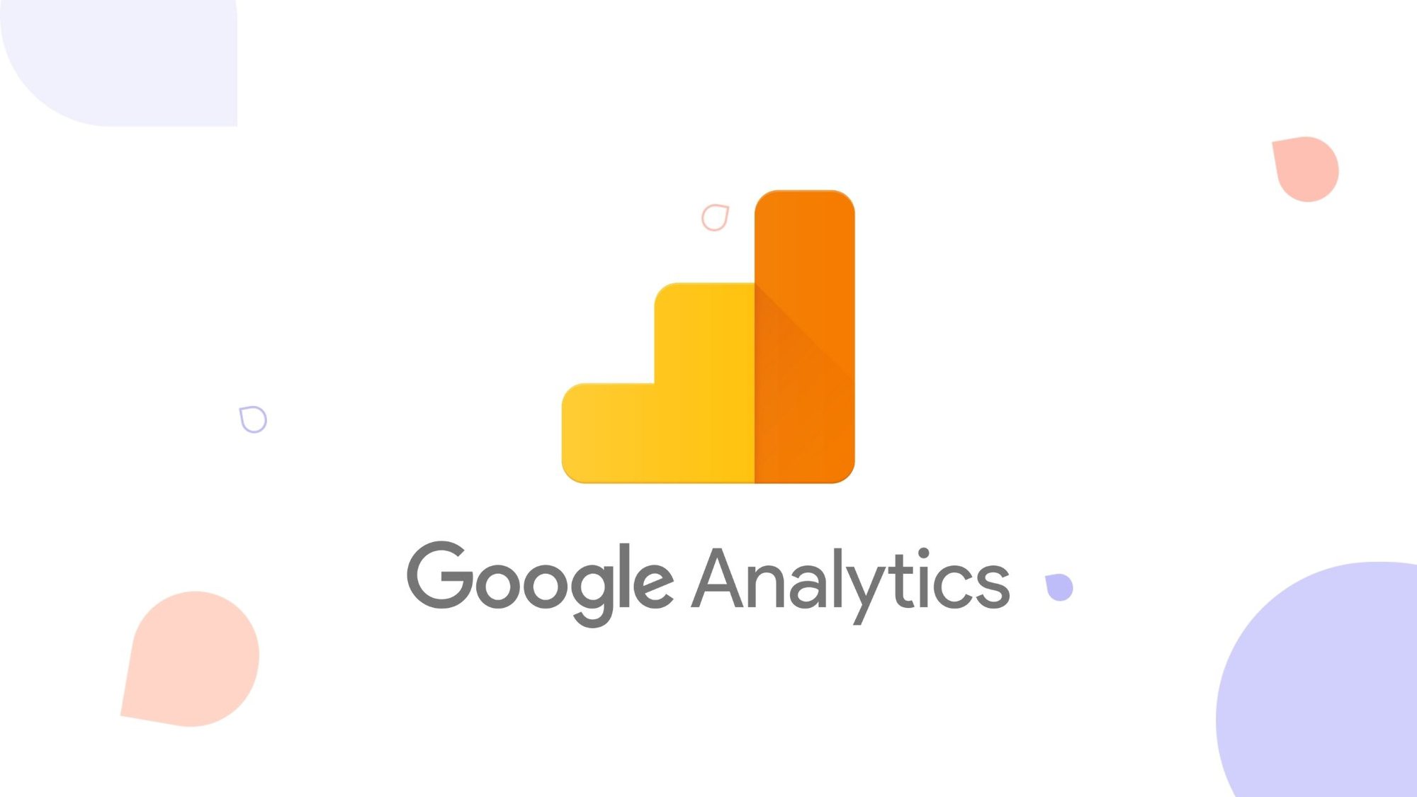 The Ultimate Beginner's Guide to Google Analytics [{year}] main image
