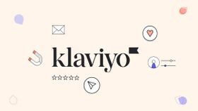 Klaviyo Email Marketing: The Ultimate Guide to Growing Your E-commerce with Klaviyo