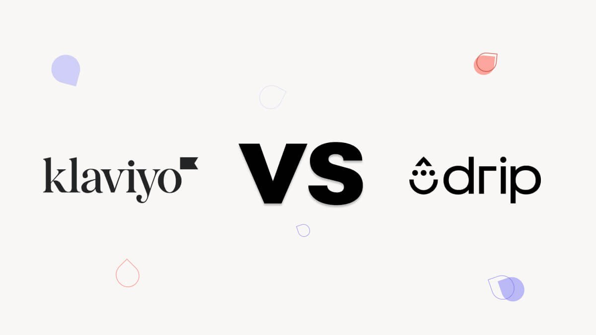 Klaviyo vs Drip for eCommerce: Which One Is Best for Your Online Store? main image